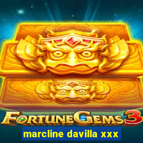 marcline davilla xxx